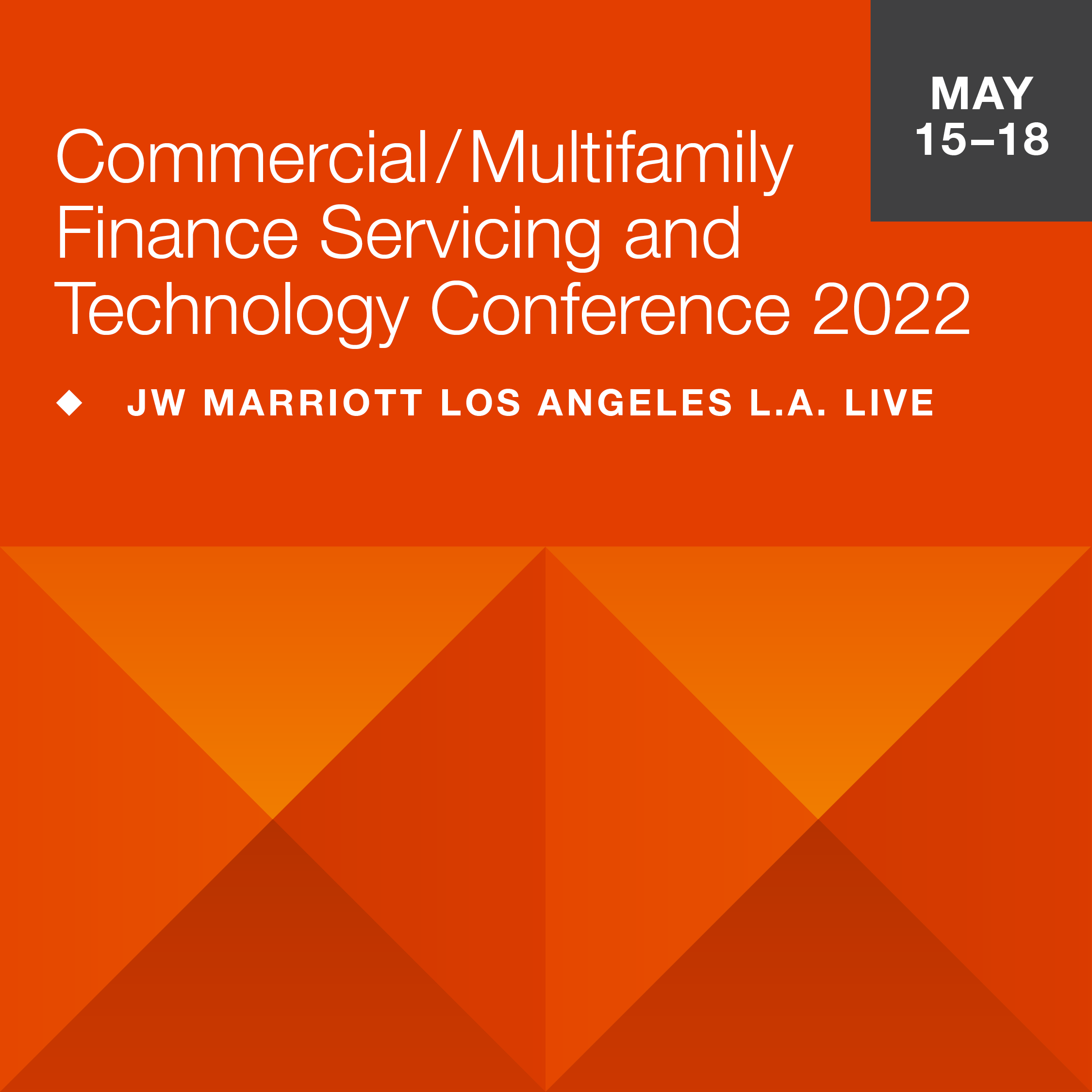 Commercial/Multifamily Finance Servicing and Technology Conference MBA