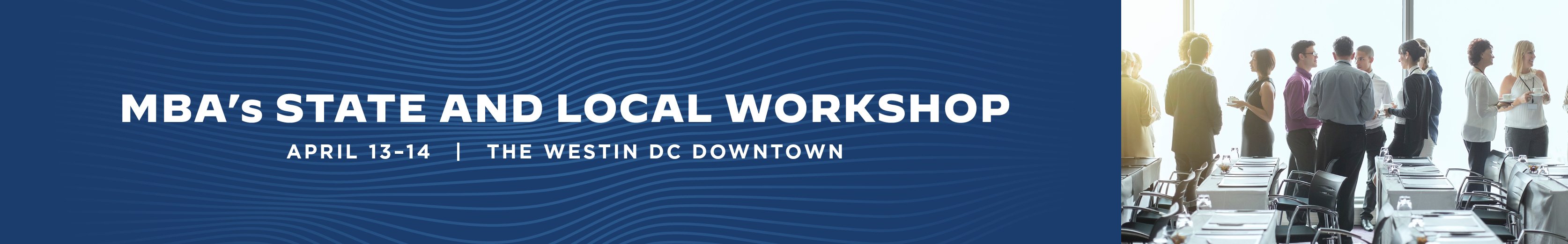 Header banner - MBA's State and Local Workshop